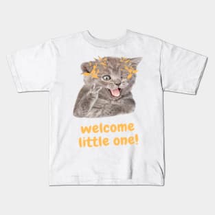 Cat says welcome little one! Kids T-Shirt